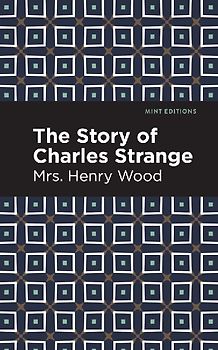 The Story of Charles Strange