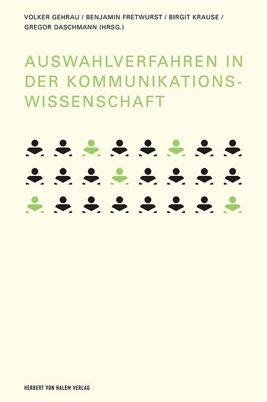 Auswahlverfahren in der Kommunikationswissenschaft