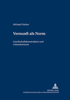 Vernunft als Norm