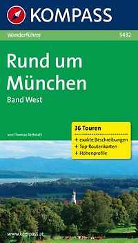 Rund um München, Band West
