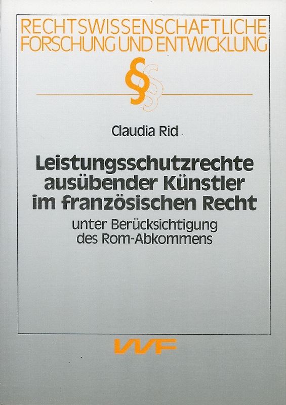 Leistungsschutzrechte ausübender Künstler im französischen Recht