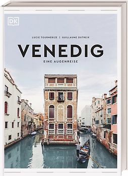Venedig. Eine Augenreise