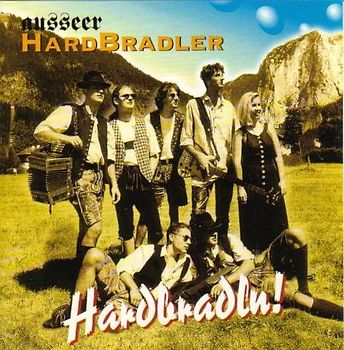 Ausseer Hardbradler - Hardbradln