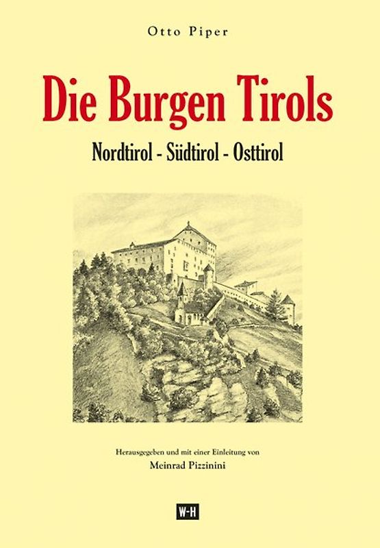 Die Burgen Tirols