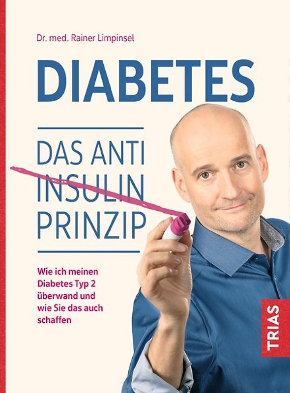 Diabetes. Das Anti-Insulin-Prinzip