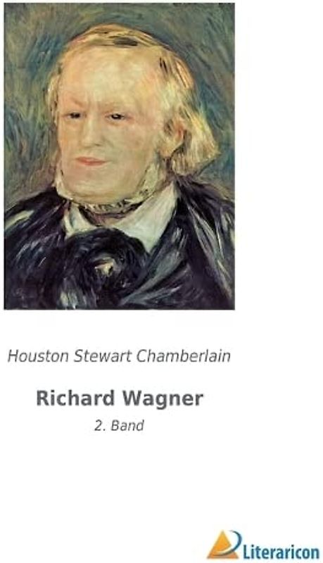 Richard Wagner: 2. Band