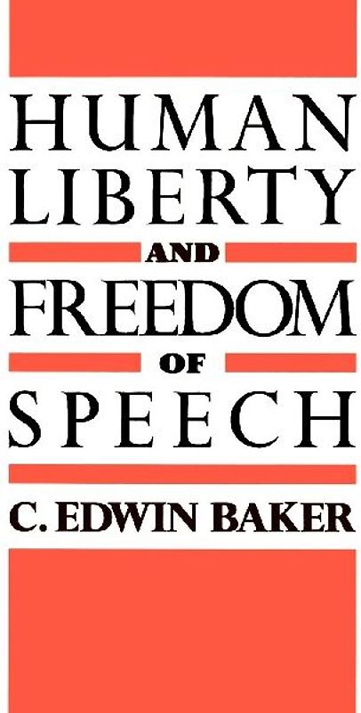 Human Liberty and Freedom of Speech