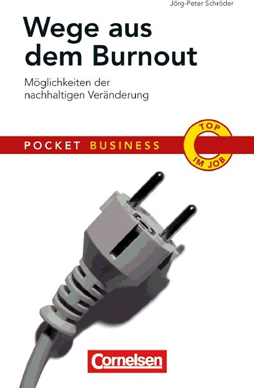 Pocket Business / Wege aus dem Burnout