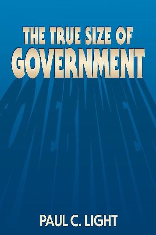 True Size of Government
