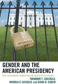 Gender and the American Presidency