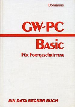 GW/PC-Basic für Fortgeschrittene