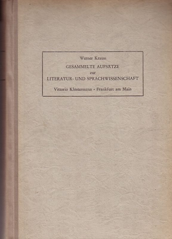 Gesammelte Aufsätze zur Literatur- und Sprachwissenschaft