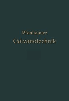 Die elektrolytischen Metallniederschläge