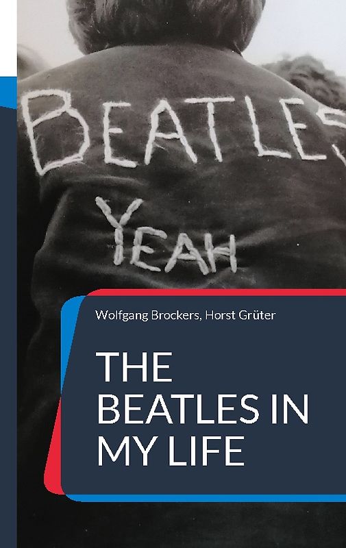 The Beatles in my Life