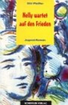 Nelly wartet auf den Frieden