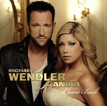 Wendler,Michael Feat. Anika - Come Back