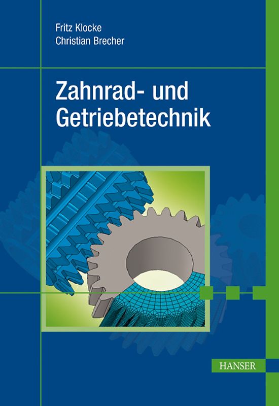 Zahnrad- und Getriebetechnik