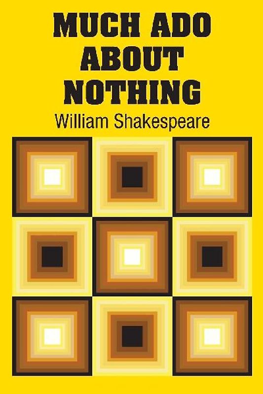 Much Ado About Nothing