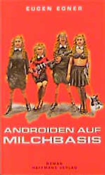 Androiden auf Milchbasis