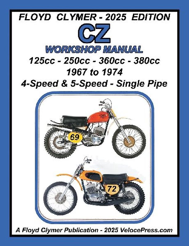 CZ 125cc - 250cc - 360cc - 380cc WORKSHOP MANUAL 1967-1974 SINGLE EXHAUST