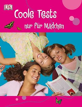 Coole Tests – nur für Mädchen