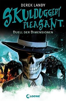 Skulduggery Pleasant (Band 7) - Duell der Dimensionen