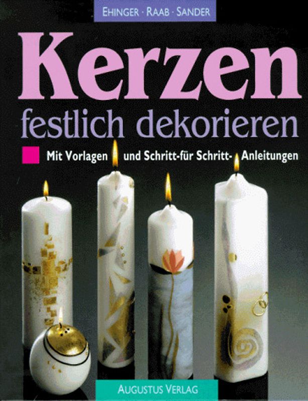 Kerzen festlich dekorieren