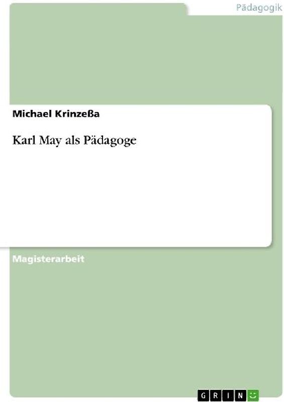 Karl May als Pädagoge