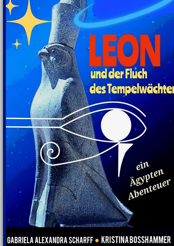 Leon und der Fluch des Tempelwächters ein Ägypten-Abenteuer