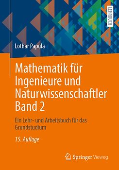 Mathematik für Ingenieure und Naturwissenschaftler Band 2