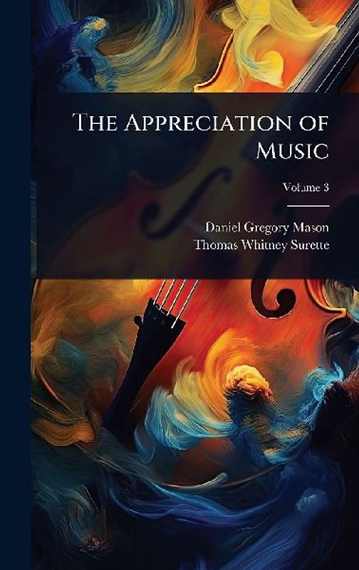 The Appreciation of Music