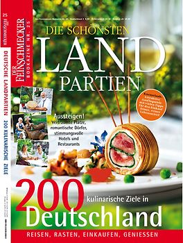 DER FEINSCHMECKER Die schönsten Landpartien