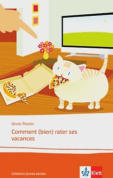 Comment (bien) rater ses vacances
