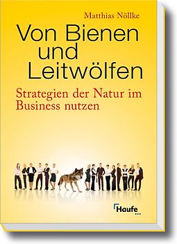 Von Bienen und Leitwölfen