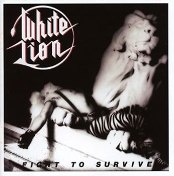 White Lion - Fight To Survive [Limited Collector's Edition]