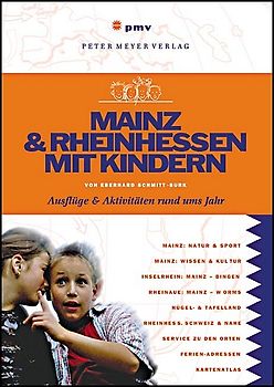 Mainz & Rheinhessen mit Kindern
