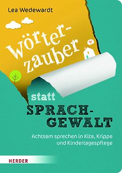 Wörterzauber statt Sprachgewalt