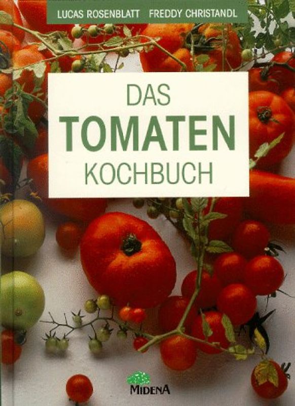 Das Tomaten-Kochbuch