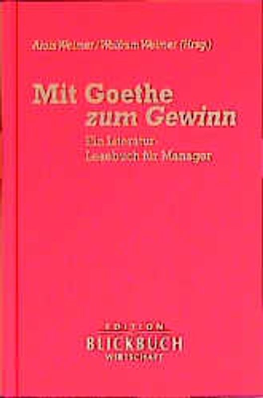 Mit Goethe zum Gewinn