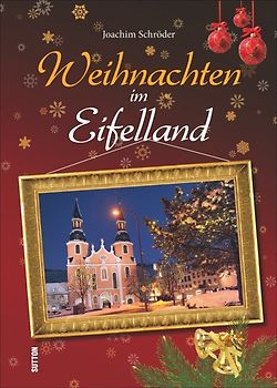Weihnachten im Eifelland