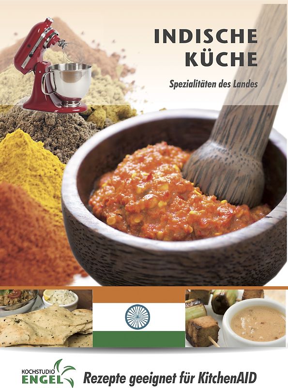 Indische Küche – Rezepte geeignet für KitchenAid