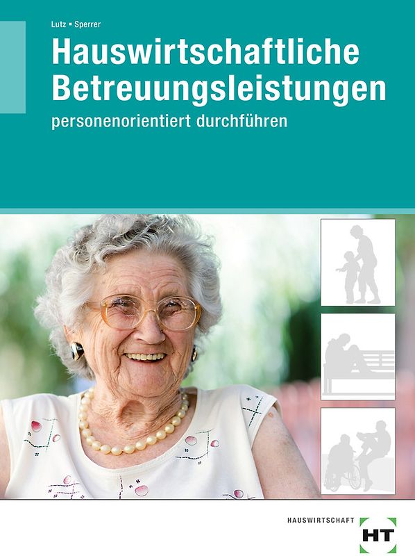 Hauswirtschaftliche Betreuungsleistungen
