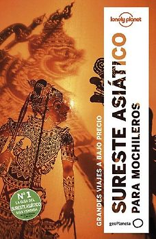 Sureste asiático para mochileros 6: Grandes viajes a bajo precio