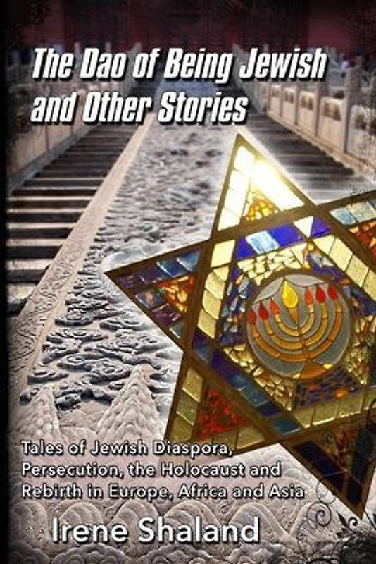 The Dao of Being Jewish and Other Stories