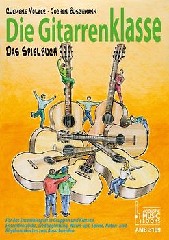 Die Gitarrenklasse. Das Spielbuch.