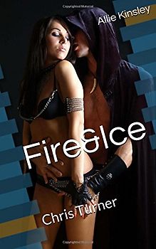 Fire&Ice 6 - Chris Turner - Kinsley, Allie