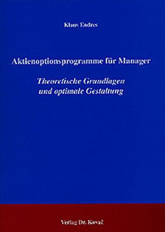 Aktienoptionsprogramme für Manager