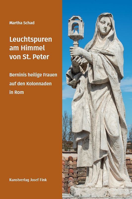 Leuchtspuren am Himmel von St. Peter – Berninis heilige Frauen auf den Kolonnaden in Rom