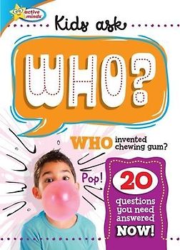 Active Minds Kids Ask Who Invented Bubble Gum?