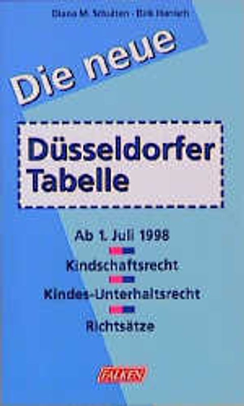 Die neue Düsseldorfer Tabelle
